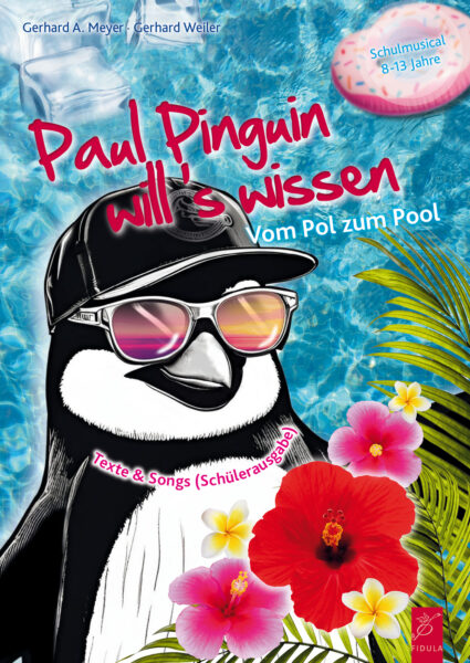 Paul Pinguin will's wissen (Musical)