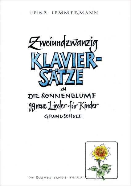22 Klaviersätze zum Liederbuch DIE SONNENBLUME – Download