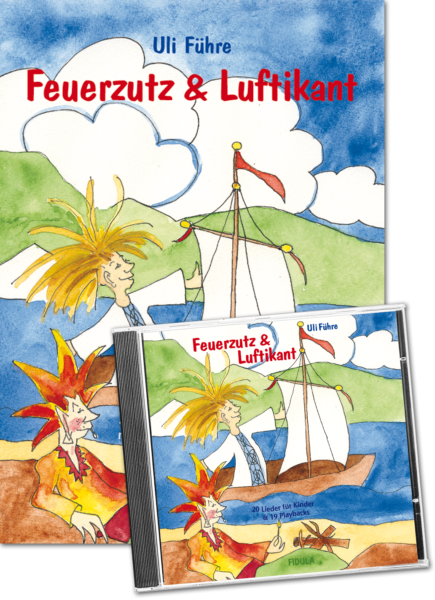 Feuerzutz & Luftikant (Sprachspiellieder-Buch & -CD)