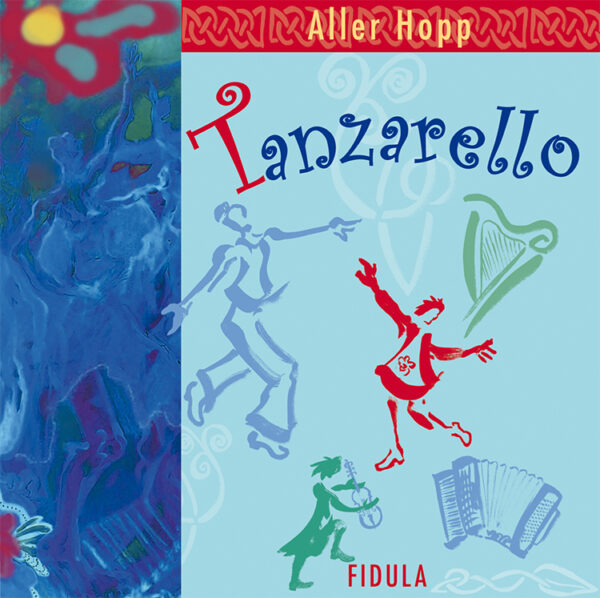 Tanzarello – ALLER HOPP