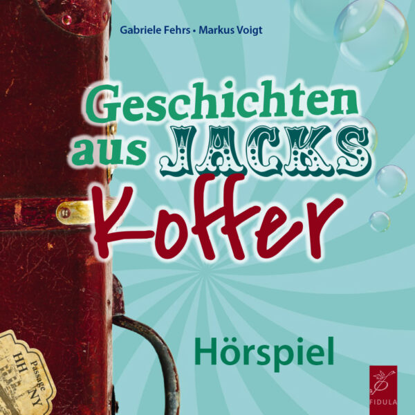 Geschichten aus Jacks Koffer – Audiopaket 1 (Hörspiel & Songs, mp3)