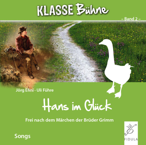 Hans im Glück (Audiopaket 1 – Songs)