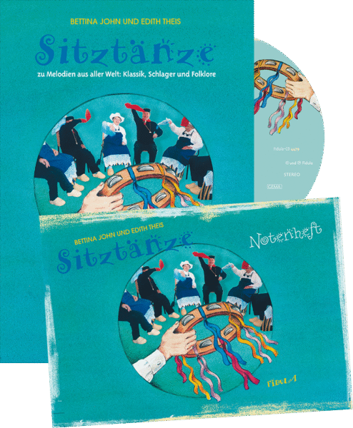 Sitztänze zu Melodien aus aller Welt (Buch incl. Notenheft und CD)