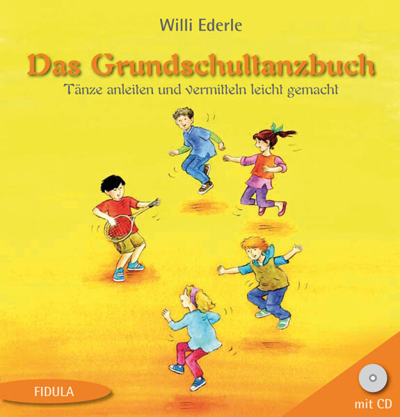 Das Grundschultanzbuch (Buch incl. CD)