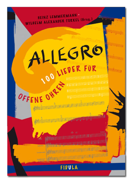 Allegro - 100 Lieder aus aller Welt - Liederbuch