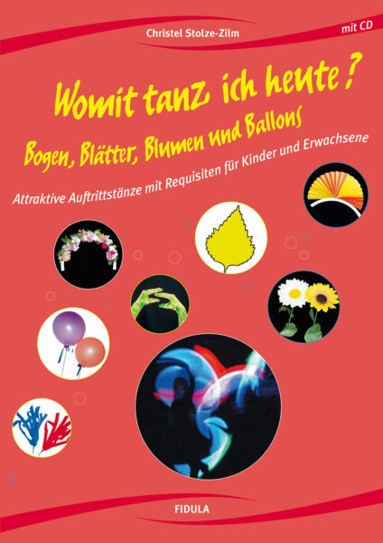 Womit tanz ich heute? (Buch incl. CD) - Attraktive Auftrittstänze
