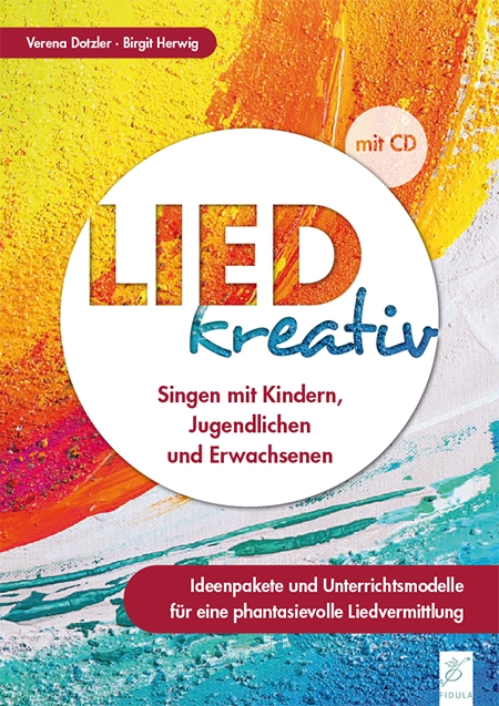 Lied kreativ (Buch incl. 2 CDs)